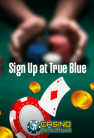 casinobonushawk.net Sign Up at True Blue